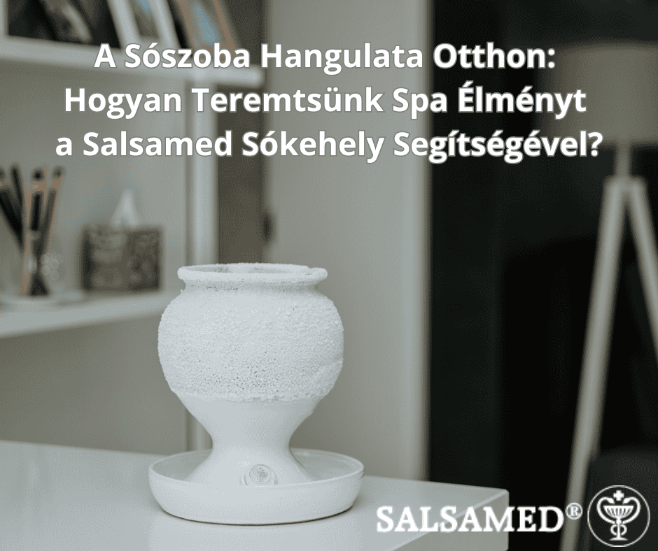 A ChatGPT ezt mondta: A Sószoba Hangulata Otthon: Hogyan Teremtsünk Spa Élményt a Salsamed Sókehely Segítségével